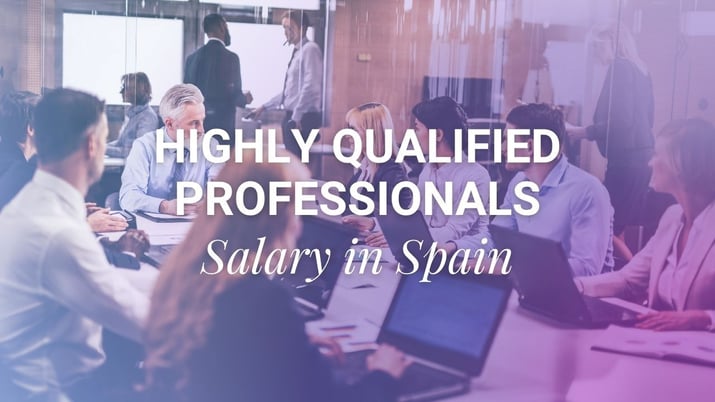 Highly Qualified Professional Visa Salary Spain 2026